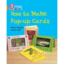 How to Make Pop-up Cards (Collins Big Cat)