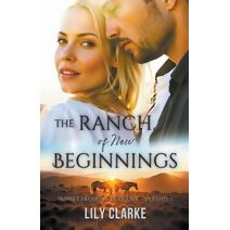 Ranch of New Beginnings (Sunset Promises Duology)