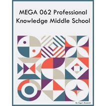 MEGA 062 Professional Knowledge Middle School