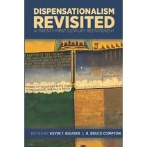 Dispensationalism Revisited