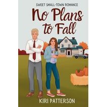No Plans to Fall