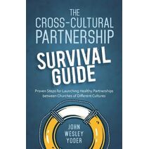 Cross-Cultural Partnership Survival Guide