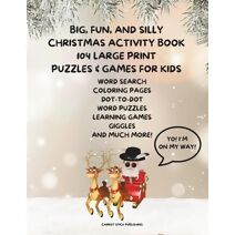 Big, Fun, and Silly Christmas Activity Book