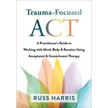 Trauma-Focused ACT