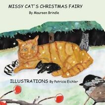 Missy Cat's Christmas Fairy (Missy and the Fairy)