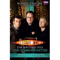 Doctor Who: The Writer's Tale: The Final Chapter (DOCTOR WHO)