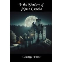 In the Shadow of Monte Castello (Inferos Vortex)