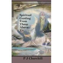 Spiritual Guiding From Those Above Us
