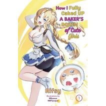 How I Fully Caked Up a Baker's Dozen of Cute Girls, Vol. 1