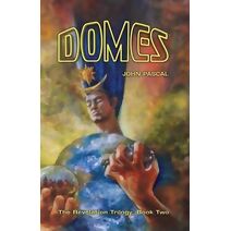 Domes (Revellation Trilogy)