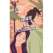 Dawn of Possibilities