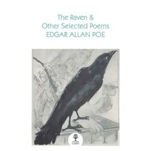 Raven and Other Selected Poems (Collins Classics)