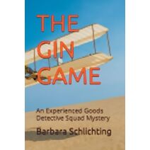Gin Game (Experienced Goods Detective Squad Mystery)