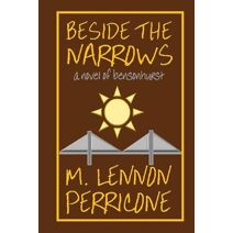 Beside the Narrows (Pathos Novels)