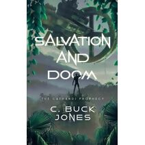 Salvation and Doom