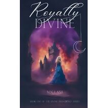 Royally Divine (Divine Providence)