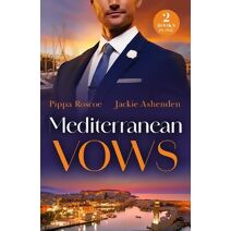 Mediterranean Vows Mills & Boon Modern (Mills & Boon Modern)