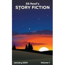 S.S. Reed's Story Fiction (S.S. Reed's Story Fiction)