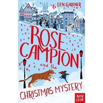 Rose Campion and the Christmas Mystery (Rose Campion)
