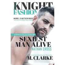 Sexiest Man Alive (Knight Fashion)