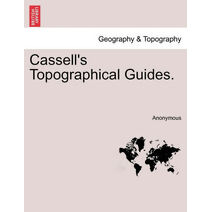 Cassell's Topographical Guides.