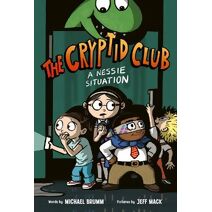 Cryptid Club #2: A Nessie Situation (Cryptid Club)