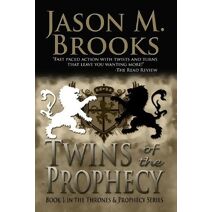 Twins of the Prophecy (Thrones and Prophecy)