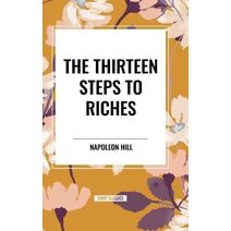 Thirteen Steps to Riches