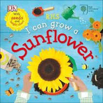 RHS I Can Grow A Sunflower (Life Cycle Board Books)