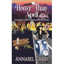 Hotter Than Spell (Elemental Witches of Eternal Springs Cozy Mystery)