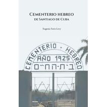 Cementerio hebreo de Santiago de Cuba