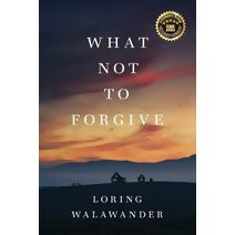 What Not to Forgive