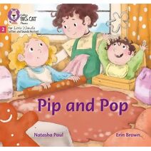 Pip and Pop (Big Cat Phonics for Little Wandle Letters and Sounds Revised)