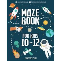 Maze Books for Kids 10-12