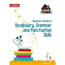 Vocabulary, Grammar and Punctuation Skills Teacher’s Guide 6 (Treasure House)