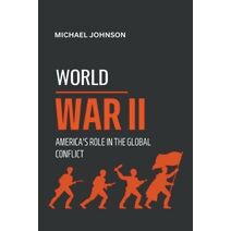 World War II (American History)