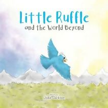 Little Ruffle and The World Beyond
