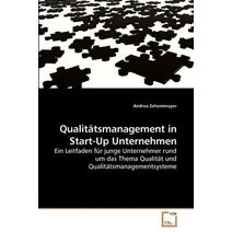 Qualitätsmanagement in Start-Up Unternehmen