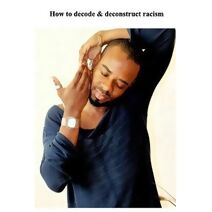 How to destroy racism