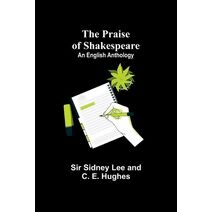 Praise of Shakespeare