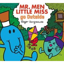 Mr. Men Little Miss go Outside (Mr. Men & Little Miss Everyday)