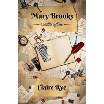 Mary Brooks a Matter of Time
