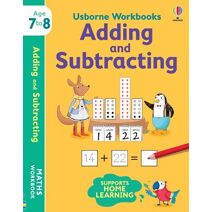 Usborne Workbooks Adding and Subtracting 7-8 (Usborne Workbooks)