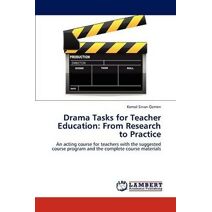 Drama Tasks for Teacher Education