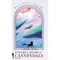 Secret Doors of Cannondale (Cannondale Chronicles)