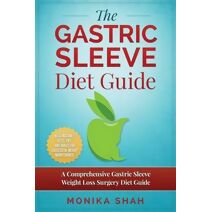 Gastric Sleeve Diet (Health Cookbooks and Diet Guides)