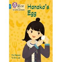 Hanako's Egg (Collins Big Cat Phonics for Letters and Sounds – Age 7+)