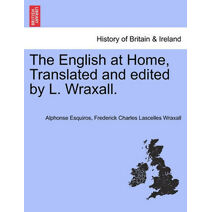 English at Home, Translated and edited by L. Wraxall.