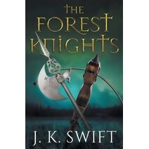 Forest Knights (Hospitaller Saga)