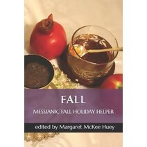 Messianic Fall Holiday Helper (Messianic Helper)